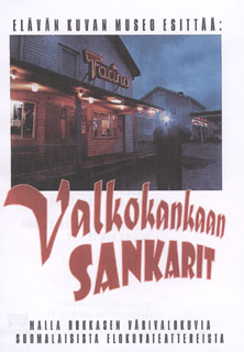 Valkokankaan sankarit -n�yttely